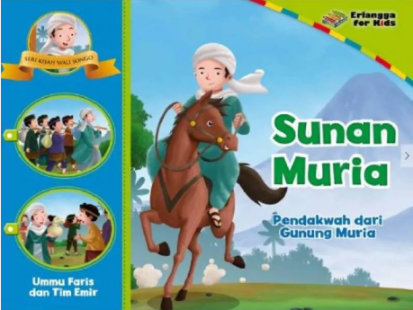 Sunan muria : pendakwah dari gunung muria
