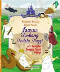 Image of Kumpulan dongeng negeri yunani : learus terbang terlalu tinggi dan 12 kumpulan dongeng yunani lainnya