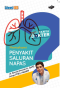 Memahami penyakit saluran napas