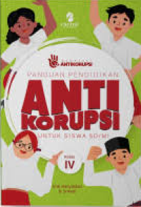 Image of Panduan pendidikan anti korupsi untuk siswa sd/mi kelas iv