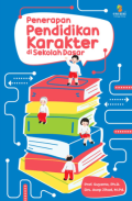 Penerapan pendidikan karakter di sekolah dasar