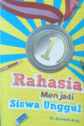 Rahasia menjadi siswa unggul