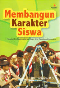 Image of Membangun karakter siswa